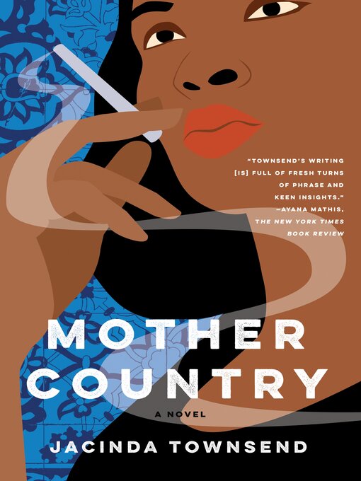 Title details for Mother Country by Jacinda Townsend - Wait list
